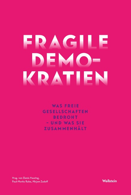 Fragile Demokratien - 