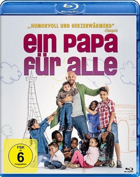 Ein Papa für alle - Zusammen sind wir stärker - Charly Delwart, Xavier de Choudens, Sébastien Schuller