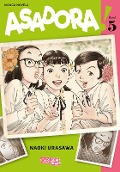Cover-Bild zum Titel 'Asadora! 5' von 'Naoki Urasawa'