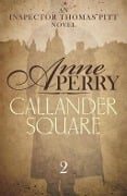 Cover-Bild zum Titel 'Callander Square (Thomas Pitt Mystery, Book 2)' von 'Anne Perry'