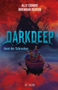 Cover-Bild zum Titel 'Darkdeep - Insel der Schrecken' von 'Ally Condie, Brendan Reichs'