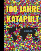 Cover-Bild zum Titel '100 Jahre KATAPULT' von ''