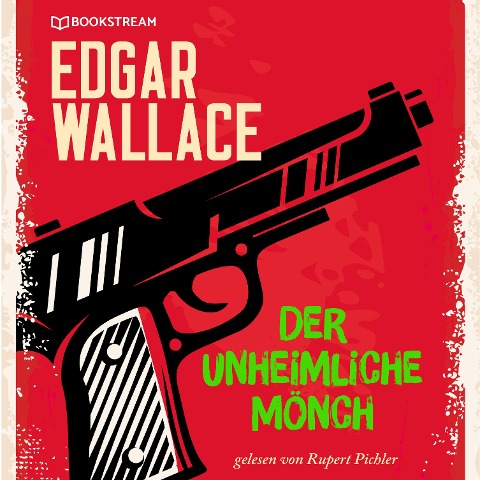 Der unheimliche Mönch - Edgar Wallace