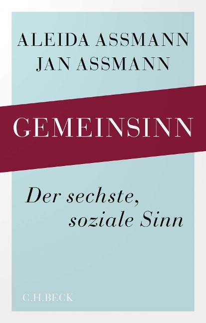 Gemeinsinn - Aleida Assmann, Jan Assmann