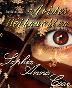 Cover-Bild zum Titel 'Aoides Weihnachten' von 'Sophia Anna Csar'