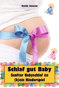 Cover-Bild zum Titel 'Schlaf gut Baby' von 'Natalie Jonasson'