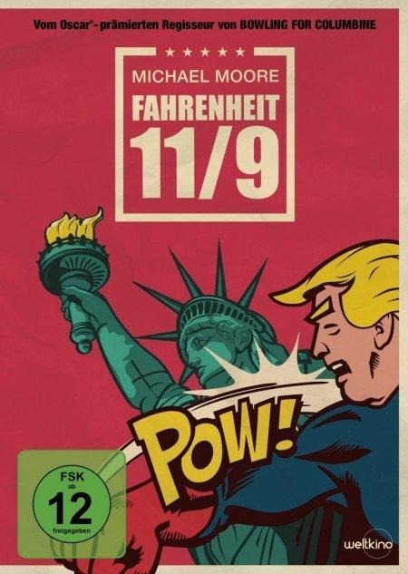 Fahrenheit 11/9 - Michael Moore