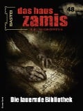 Das Haus Zamis 48 - Rüdiger Silber