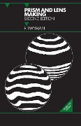 Cover-Bild zum Titel 'Prism and Lens Making' von 'Twyman F'