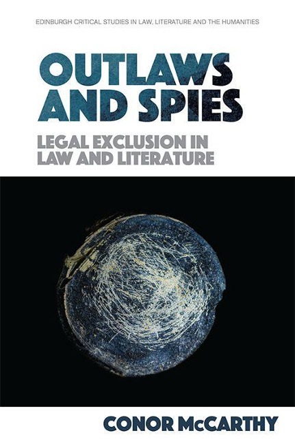 Outlaws and Spies - Conor Mccarthy