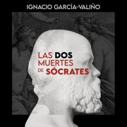 Cover-Bild zum Titel 'Las dos muertes de Sócrates' von 'Ignacio García-Valiño'