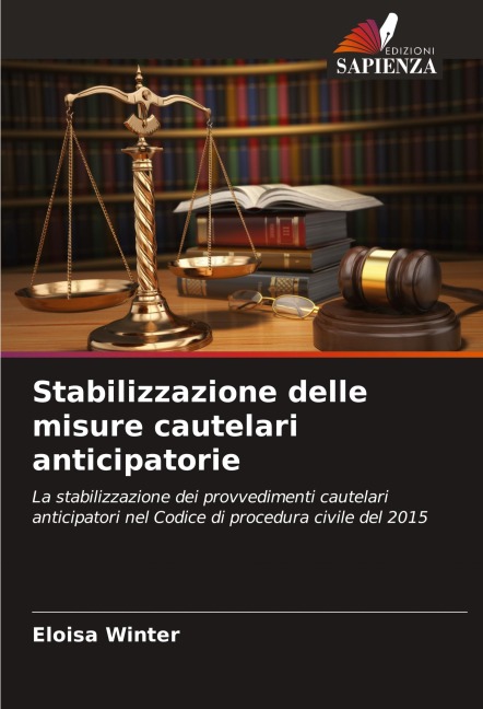 Stabilizzazione delle misure cautelari anticipatorie - Eloisa Winter