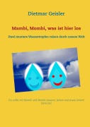 Cover-Bild zum Titel 'Mambi, Mombi, was ist hier los' von 'Dietmar Geisler'
