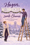 Cover-Bild zum Titel 'Hagen, Weihnachten und eine zweite Chance' von 'Jonah Lang'