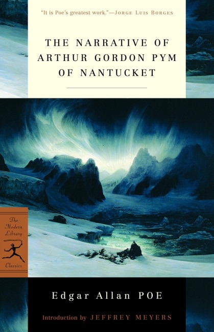 The Narrative of Arthur Gordon Pym of Nantucket - Edgar Allan Poe
