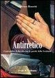 Cover-Bild zum Titel 'Antirretico. Contraddire il diavolo con le parole della Scrittura' von 'Evagrio Pontico, Lorenzo Rossetti'