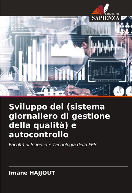Sviluppo del (sistema giornaliero di gestione della qualità) e autocontrollo - Imane Hajjout