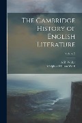 Cover-Bild zum Titel 'The Cambridge History of English Literature; Volume 2' von 'Adolphus William Ward, A. R. Waller'