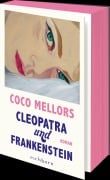 Cover-Bild zum Titel 'Cleopatra und Frankenstein' von 'Coco Mellors'