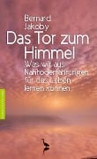 Cover-Bild zum Titel 'Das Tor zum Himmel' von 'Bernard Jakoby'
