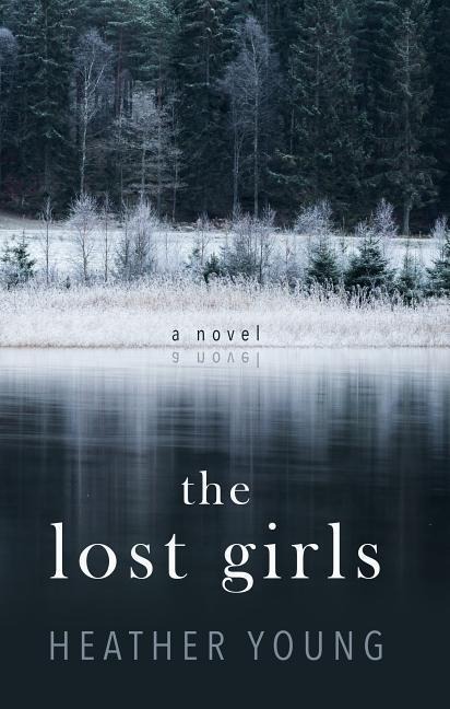 The Lost Girls - Heather Young