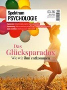 Cover-Bild zum Titel 'Spektrum Psychologie 3/2026 Das Glücksparadox' von ''