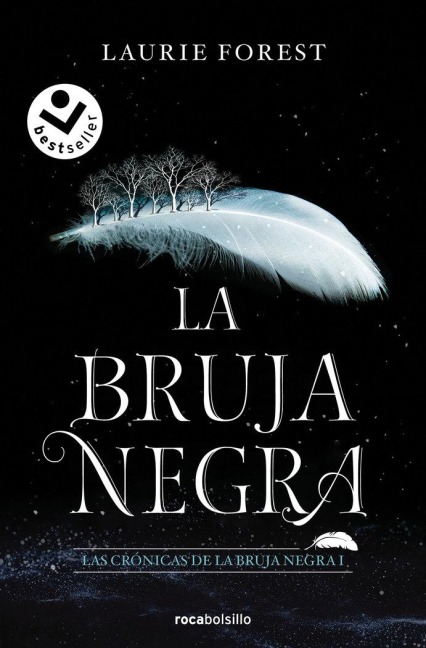 La Bruja Negra/ The Black Witch - Laurie Forest