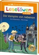 Leselöwen 3. Klasse - Die Vampire von nebenan - Anni Möwenthal