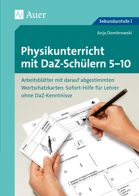 Physikunterricht mit DaZ-Schülern 5-10 - Anja Dombrowski