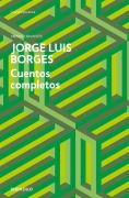 Cover-Bild zum Titel 'Cuentos completos' von 'Jorge Luis Borges'