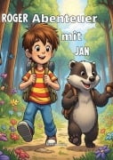 Cover-Bild zum Titel 'Roger Abenteuer mit Jan' von 'Martin Küng'