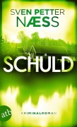 Cover-Bild zum Titel 'Schuld' von 'Sven Petter Naess'