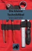 Cover-Bild zum Titel 'Die kleine Technikfibel' von 'Jochen Stather'