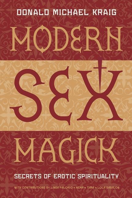 Modern Sex Magick - Donald Michael Kraig