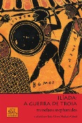 Cover-Bild zum Titel 'Ilíada: a guerra de Troia' von 'Stephanides Menelaos'