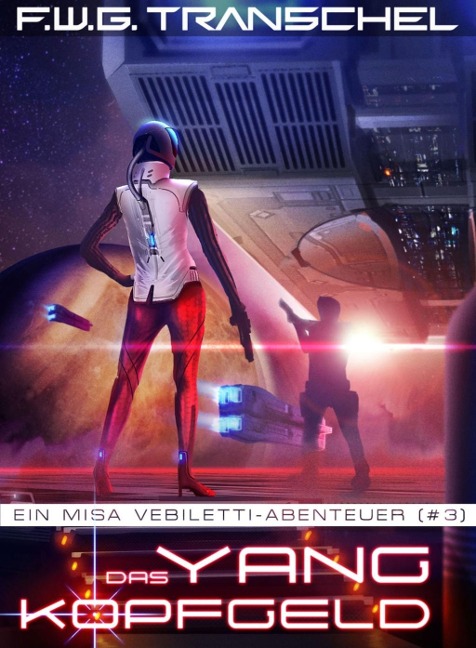Das Yang-Kopfgeld - F. W. G. Transchel