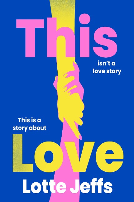This Love - Lotte Jeffs