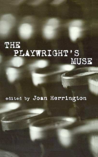 The Playwright's Muse - Joan Herrington