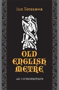 Cover-Bild zum Titel 'Old English Metre' von 'Jun Terasawa'