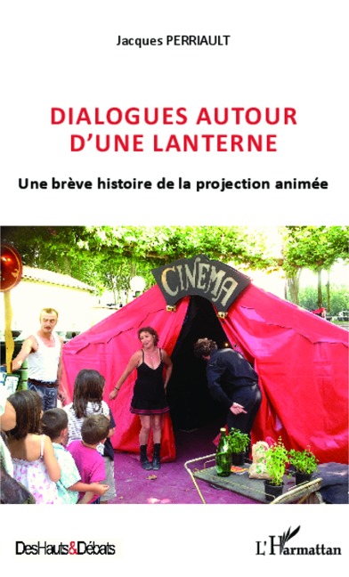 Dialogues autour d'une lanterne - Jacques Perriault