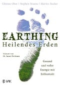 Earthing - Heilendes Erden - Clinton Ober, Stephen T. Sinatra, Martin Zucker