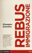 Cover-Bild zum Titel 'Rebus immigrazione' von 'Giuseppe Sciortino'