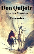 Cover-Bild zum Titel 'Don Quijote von der Mancha' von 'Miguel de Cervantes Saavedra'