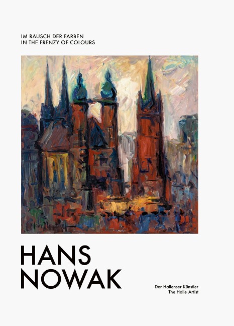 Der Hallenser Künstler Hans Nowak - 