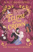 Cover-Bild zum Titel 'Eclipse of the Crown' von 'A. K. Caggiano'
