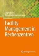 Cover-Bild zum Titel 'Facility Management in Rechenzentren' von ''