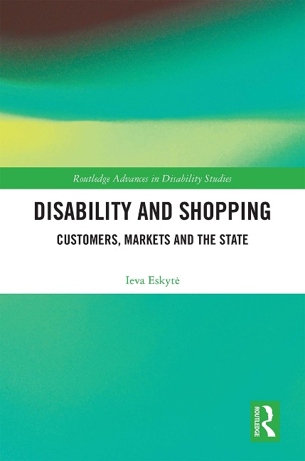 Disability and Shopping - Ieva Eskyte