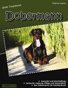 Cover-Bild zum Titel 'Unser Traumhund: Dobermann' von 'Matthias Aspora'