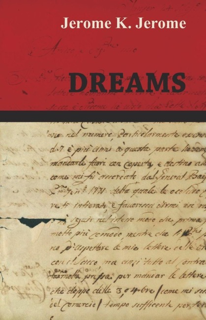 Dreams - Jerome K. Jerome