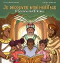Cover-Bild zum Titel 'Je découvre mon héritage' von 'Mélissa Francisco'